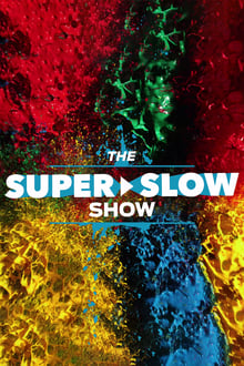 Poster da série The Super Slow Show
