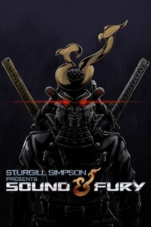 Sturgill Simpson Presents Sound & Fury Sturgill Simpson Presents Sound & Fury