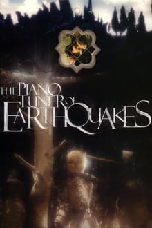 Poster do filme The Piano Tuner of Earthquakes