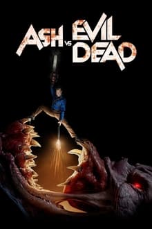 Poster do filme Ash vs Evil Dead