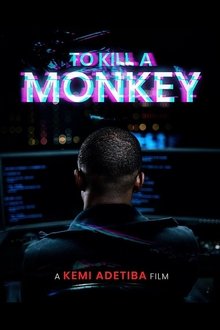 To Kill a Monkey Season 1 Episode 1 To Kill a Monkey Season 1 Episode 1