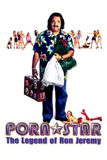 Poster do filme Porn Star: The Legend of Ron Jeremy