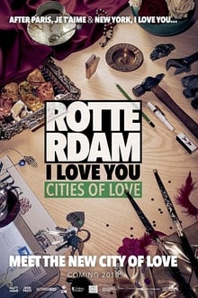 Poster do filme Rotterdam, I Love You