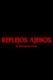 Reflejos Ajenos