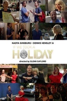 If We Took a Holiday movie poster