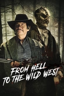 Poster do filme From Hell to the Wild West