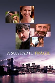 Poster do filme A Sua Parte Frágil