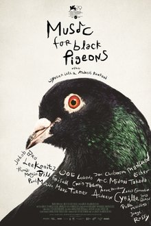 Music for Black Pigeons Music for Black Pigeons