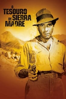 Poster do filme O Tesouro de Sierra Madre