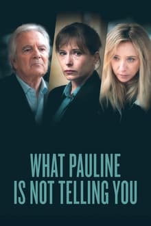 Poster da série What Pauline Is Not Telling You