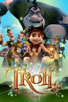 Poster do filme Troll: Uma Aventura Mágica