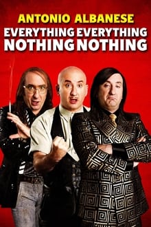 Poster do filme Everything Everything Nothing Nothing