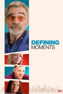 Poster do filme Defining Moments