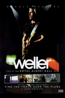 Poster do filme Paul Weller: Find the Torch, Burn the Plans