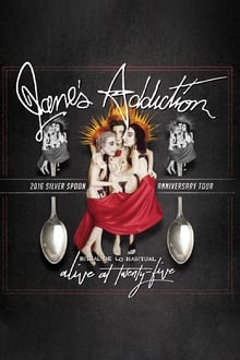 Jane's Addiction - Ritual de lo Habitual - Alive at 25