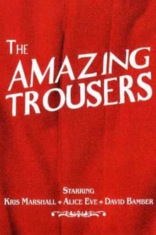 The Amazing Trousers movie poster