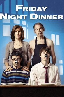 Friday Night Dinner