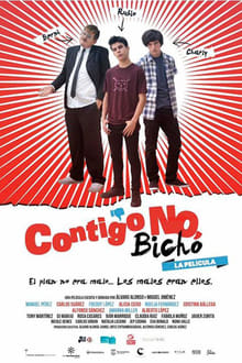 Poster do filme Contigo no, bicho