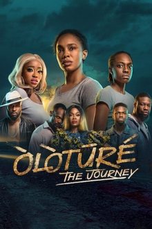 Òlòtūré: The Journey Òlòtūré: The Journey