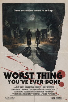 Worst Thing You’ve Ever Done