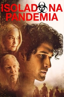Poster do filme Isolado na Pandemia