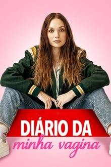 Poster do filme Diário da Minha Vagina