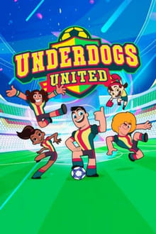 Poster da série Underdogs United
