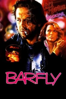 Poster do filme Barfly - Condenados Pelo Vício