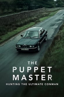 The Puppet Master: Hunting the Ultimate Conman tv show poster