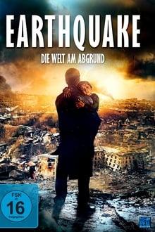 Earthquake - Die Welt am Abgrund