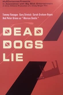 Poster do filme Dead Dogs Lie