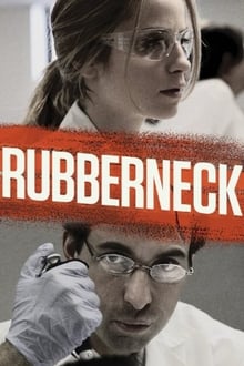 Rubberneck movie poster