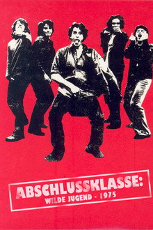 Abschlussklasse: Wilde Jugend