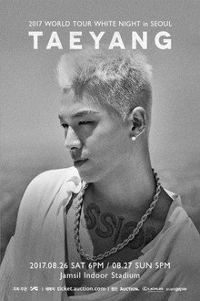 TAEYANG - 2017 WORLD TOUR [WHITE NIGHT] IN SEOUL