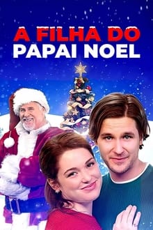 Poster do filme A Filha do Papai Noel