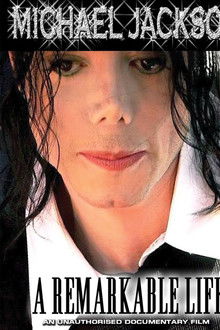 Michael Jackson: A Remarkable Life