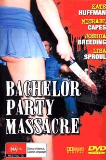 Poster do filme Bachelor Party Massacre