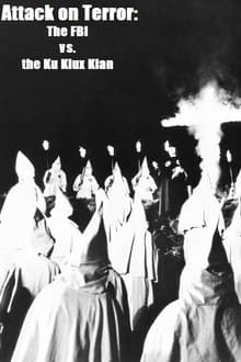 Poster do filme Attack on Terror: The FBI vs. the Ku Klux Klan