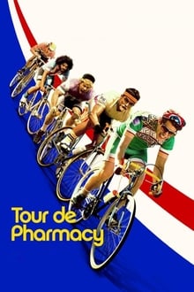 Tour de Pharmacy movie poster