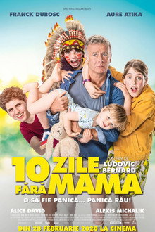 10 zile fără mama