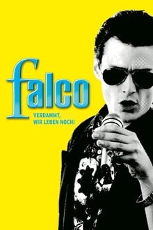 Poster do filme Falco: Damn It, We're Still Alive!