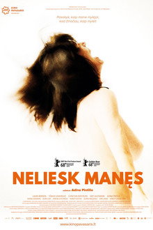 Neliesk manęs