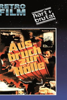 Ausbruch zur Hölle
