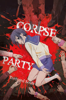 Poster da série Corpse Party: Tortured Souls