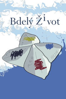 Bdelý život
