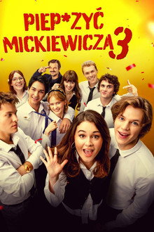 Piep*zyć Mickiewicza 3