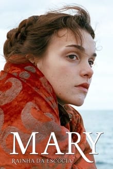 Poster do filme Mary, Rainha da Escócia