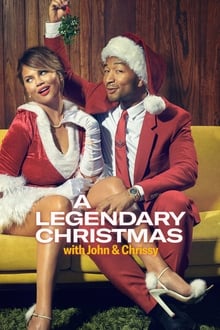 A Legendary Christmas with John & Chrissy movie poster