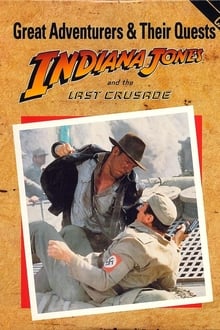 Poster do filme Great Adventurers & Their Quests: Indiana Jones and the Last Crusade