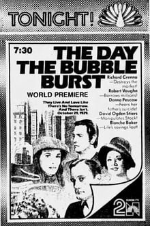 Poster do filme The Day the Bubble Burst